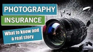 Insurance for Photographers and My Real Life Experience