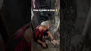 Gringa se perdeu na Favela 😳