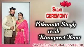 Live) Bikramjit Singh weds Kiranpreet Kaur  Live by Ginder Studio Rajatal 9855006510