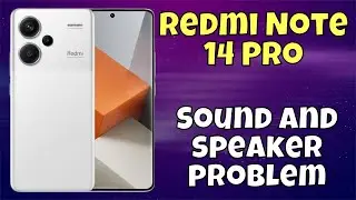 Sound and speaker problem fix || How to solve sound and speaker issues Redmi Note 14 Pro {new}
