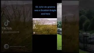 Sir John de graeme Part 1