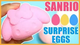 Sanrio Bath Bomb Surprise Eggs! My Melody Hello Kitty Gudetama Pom Pom Purin