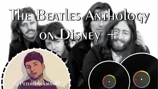 The Beatles Anthology on Disney + (Review) 