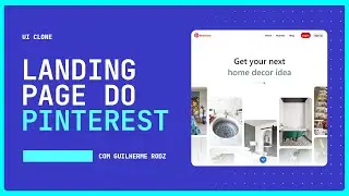 Recriando home do Pinterest com HTML, Sass e JavaScript | UI Clone #16