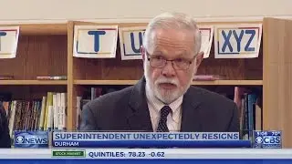 Durham reacts to superintendents sudden retirement announcement