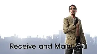 Receive and Maim You 【Receive You remix】