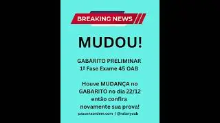 GABARITO Preliminar MUDOU! Exame 45 OAB #examedaoab #provadaoab #exame45oab #1faseoab #gabaritooab