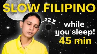 Slow Filipino Podcast to listen -- WHIILE YOU SLEEP😴