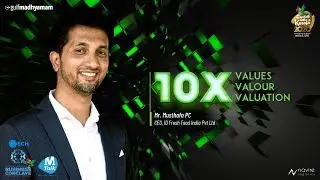Success Story Of PC Mustafa , iD Fresh Food at Come on Kerala 2020 | Gulf Madhyamam | ME Studio |10X
