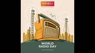 Celebrating Our Radio Legacy | World Radio Day | Raviraj Realty