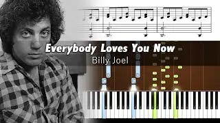 Billy Joel - Everybody Loves You Now - Accurate Piano Tutorial with Sheet Music