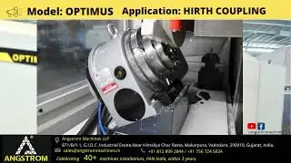 HIRTH COUPLING Cutting Trial on OPTIMUS ( CREEP FEED GRINDING MACHINE ) | ANGSTROM MACHINES LLP