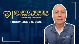 Convergint's Dan Moceri Highlights Security Industry Community Service Day