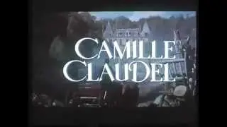 Камилла Клодель / Camille Claudel трейлер