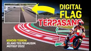 DIGITAL FLAG TERPASANG MENJELANG TEST PRAMUSIM MOTOGP 2022