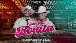 Solo Por Bonita - Conjunto Rienda Real & Grupo Arriesgado (Video Lyric)