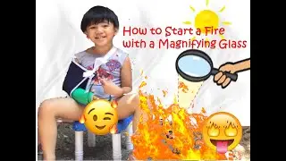 HOW TO START A FIRE USING A MAGNIFYING GLASS I SCIENCE EXPERIMENT I 4YO
