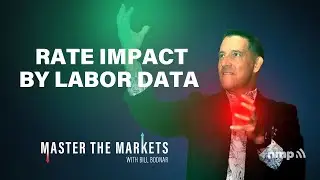 How Mortgage Rates Were Impacted By Labor Market Data | Master The Markets