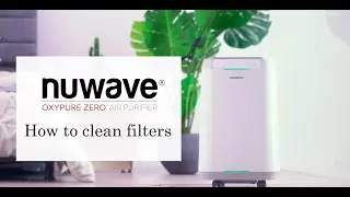 How to clean Nuwave Oxypure Zero Smart Air Purifier Filters