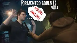 Our Sister Needs To Relax! | Tormented Souls 2 Part 4