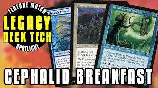 Cephalid Breakfast Deck Tech | Welcome To The S-Tier | Legacy Magic: The Gathering