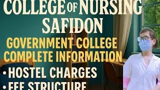Full Details of Government College of Nursing Safidon | Hostel + Fee Structure 2025🩷#nursing