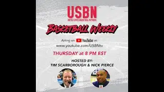 USBN Basketball Weekly Episode1 12/30/2021