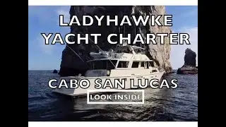 Ladyhawke Charter Los Cabos, Cabo Yacht Charters, Sunset Cruise Charter Cabo