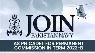 Join Pakistan Navy As PN Cadet Permanent Commission | Latest Government Jobs In Pak Navy |