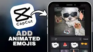 How to Add Animated Emojis and GIFs in CapCut in SECONDS!