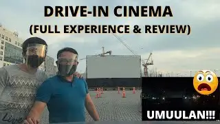 Drive In Cinema - New Normal Movie Watching (Full Experience and Review)