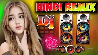 New Hindi Dj Song 💙Best Hindi Old Dj Remix 🥀 Bollywood Nonstop Dj Song ❤️&zwj;🔥2025 Dj Song New Dj Re