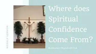 Where does Spiritual Confidence Come From?