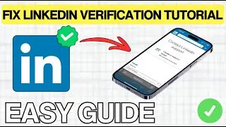 How To Fix LinkedIn Persona Verification Not Working (UPDATED) 2026