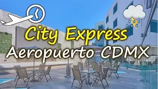 HOTEL a 5 MINUTOS del Aeropuerto CDMX ✈️ ¿Vale la pena? | City Express Aeropuerto