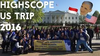 HighScope US Trip 2016 || Ashley Samantha