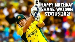 Shane Watson Whatsapp Status, Happy Birthday Shane watson Status 2021 🎂🇦🇺🏏👍