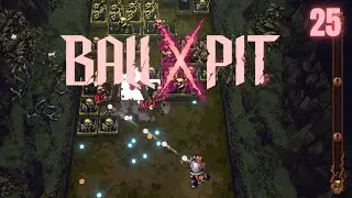 BALL x PIT #25 - Der Radikale x Der Gei&szlig;ler spielen vollst&auml;ndig alleine! BALL x PIT goes Idle-Game?