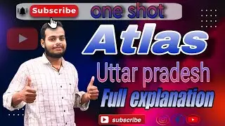  Atlas Book Uttar Pradesh Full One Shot Solution | Rathore Sir | Tiranga Education | Geography