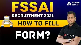 FSSAI Recruitment 2021 Apply Online | How To Fill FSSAI Form | FSSAI Form Fill Up 2021