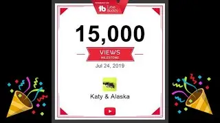 15.000 Views ! Thank you, dear friends ! Katy & Alaska