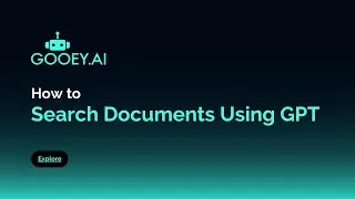 Search Documents Using GPT - How to use Gooey.AI Workflows