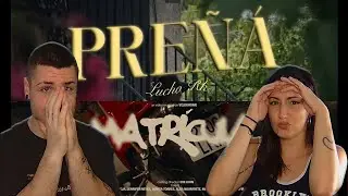 Lucho RK - PREÑÁ y MATRÍCULA (Video oficial) [REACCIÓN y PUNTUACIÓN]