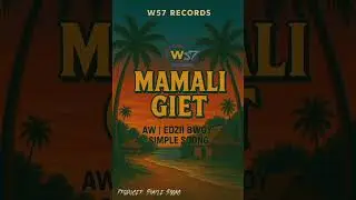 Mamali Giet (W57 Records)