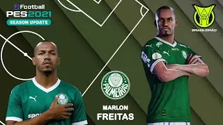 MARLON FREITAS face+stats (SE Palmeiras) How to create in PES 2021