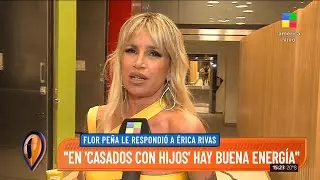🎙️ Florencia Peña le respondió a Érica Rivas: 
