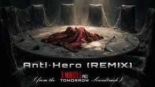 AS&Eacute; (the ENTITY) (featuring ALUMNI) - Anti-Hero (REMIX)