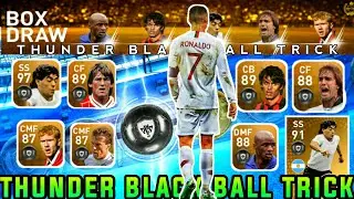 Thunder Black Ball Trick In LEGENDS Worldwide Box Draw_ Pes 2019 Mobile