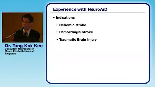 Experiences with NeuroAiD by Consultant Neurosurgeon Dr. Tang Kok Kee
