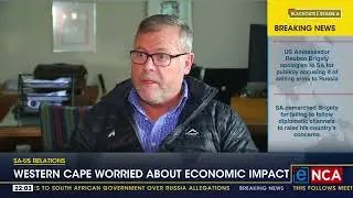 SA US relations | Western Cape worried about economic impact